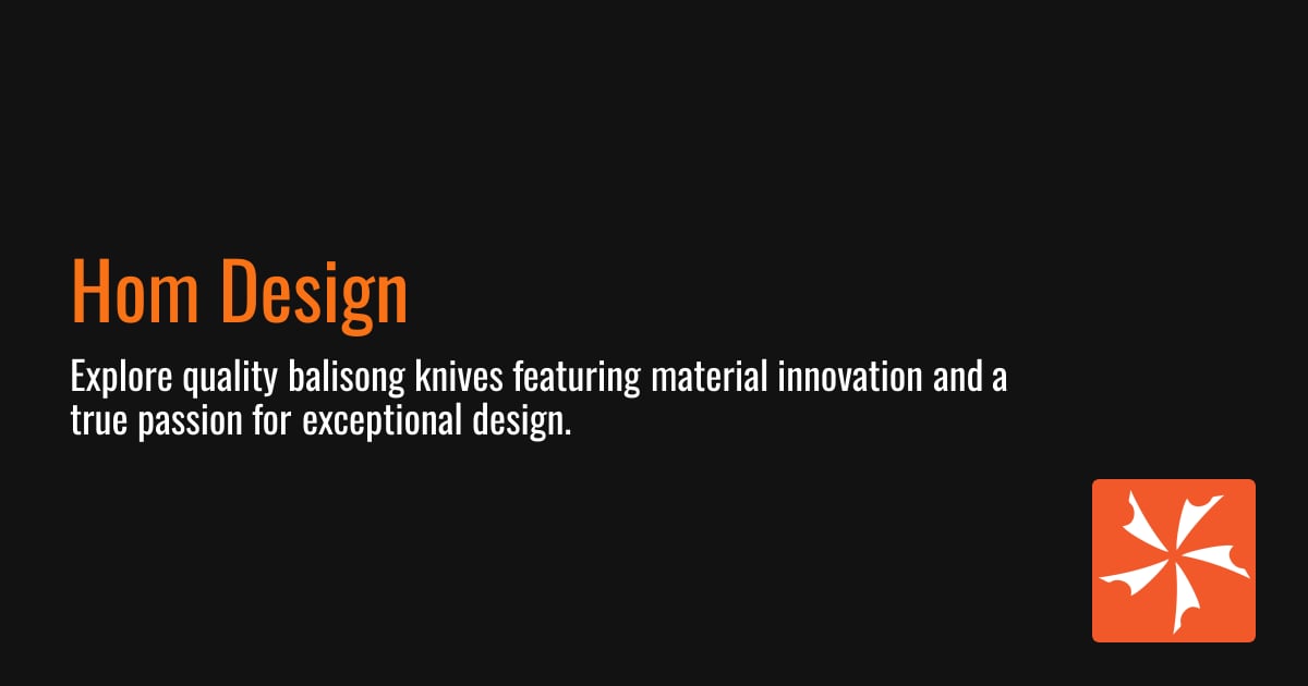 Hom Design | Knife Center